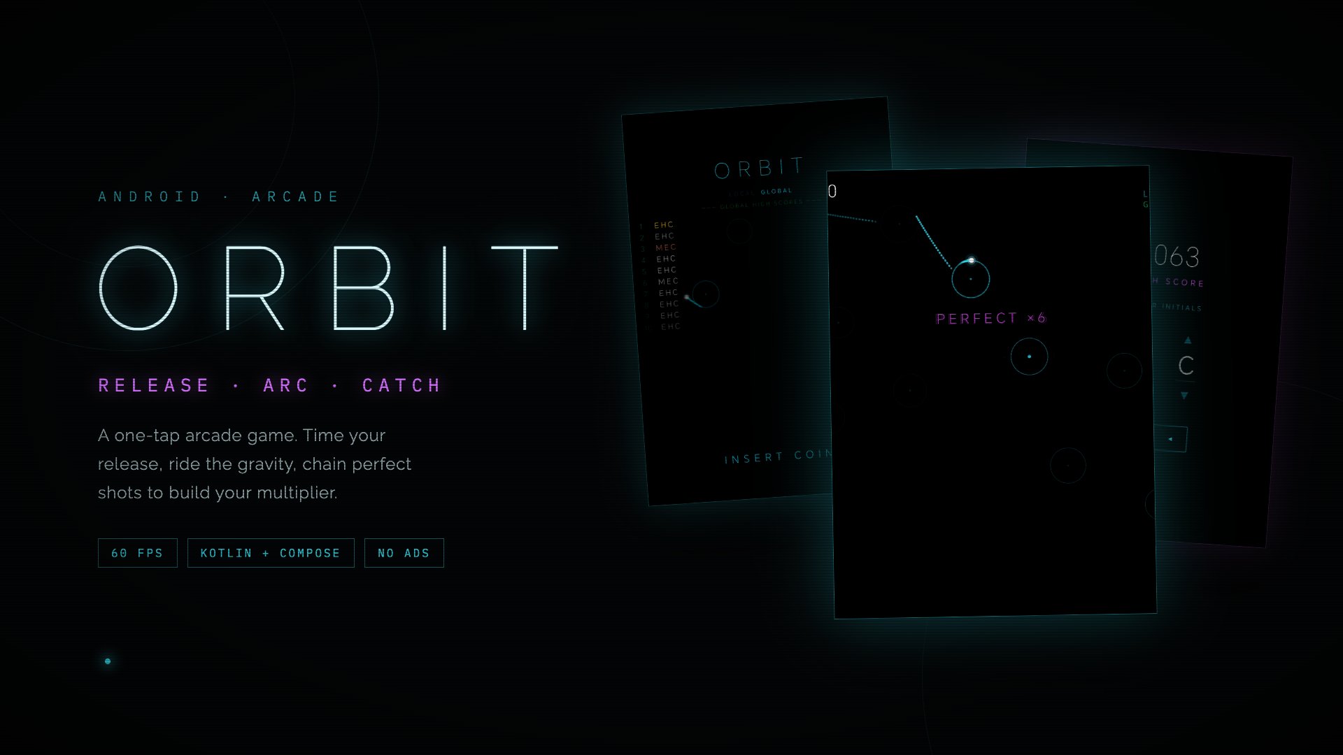 Orbit: One-tap Android arcade: release, arc, catch. Local and global leaderboards.