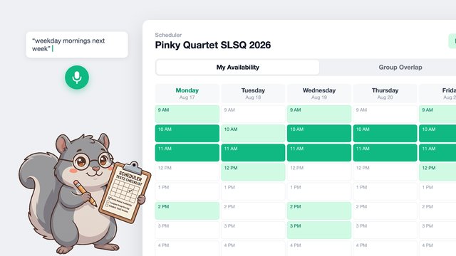 Scheduler: Group availability coordinator with voice and natural language time entry.